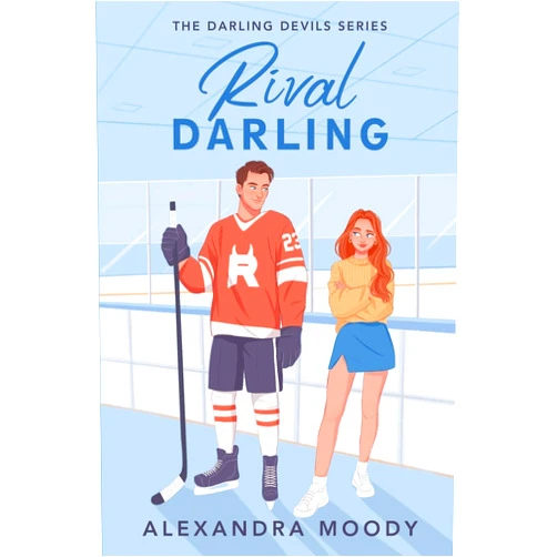 Alexandra Moody Rival Darling (The Darling Devils Series)