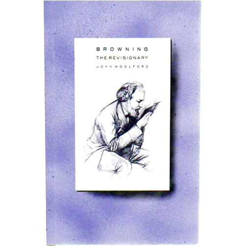 John Woolford Browning the Revisionary