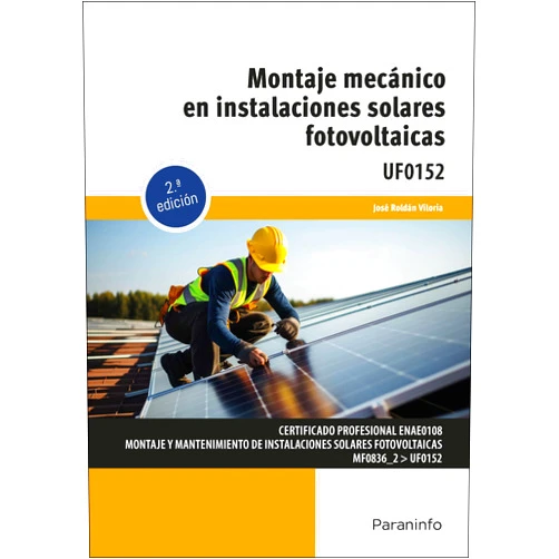 JOSÉ ROLDÁN VILORIA Montaje mecánico en instalaciones solares fotovoltaicas