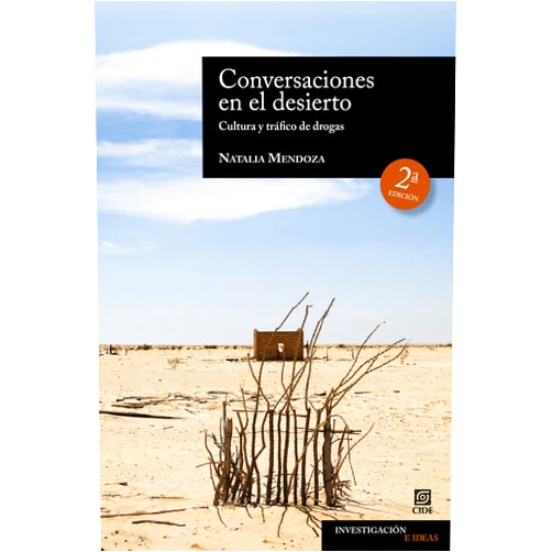 Spanish Edition by Natalia Mendoza Rockwell (Author), Natalia Mendoza Rockwell (Contributor) Format: Kindle Edition Conversaciones en el desierto (Investigación e Ideas) (Spanish Edition)
