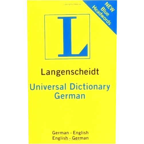 German Edition by Langenscheidt Editiorial (Editor) Langenscheidt's Universal German Dictionary (English and German Edition)