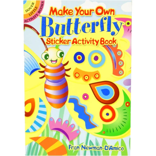 Fran Newman-D'Amico Make Your Own Butterfly Sticker Activity Book (Dover Little Activity Books: Insects)