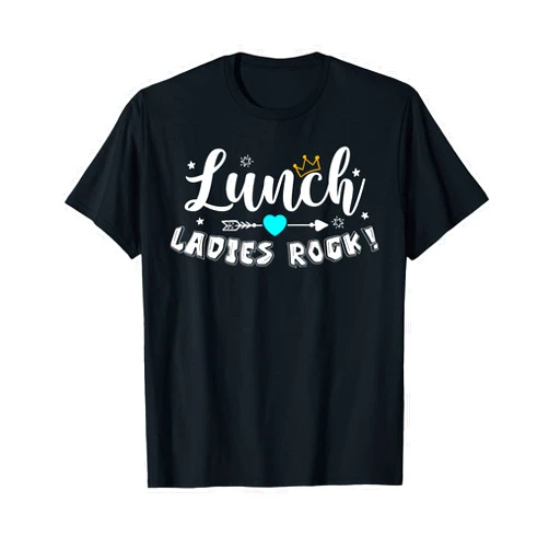 Lunch Lady Apparitions Back To School Gifts Lunch Ladies Rock Lunch Lady Squad Back To School Gifts T-Shirt