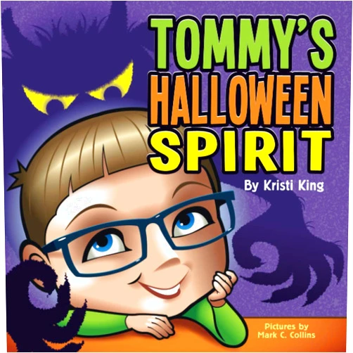 Kristi King,Mark C. Collins Tommy's Halloween Spirit