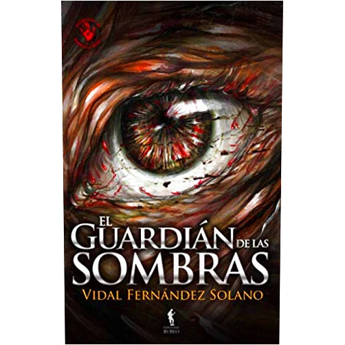 Vidal Fernández Solano,Angélica McHarrell,Carlos Polite El guardián de las sombras (Spanish Edition)