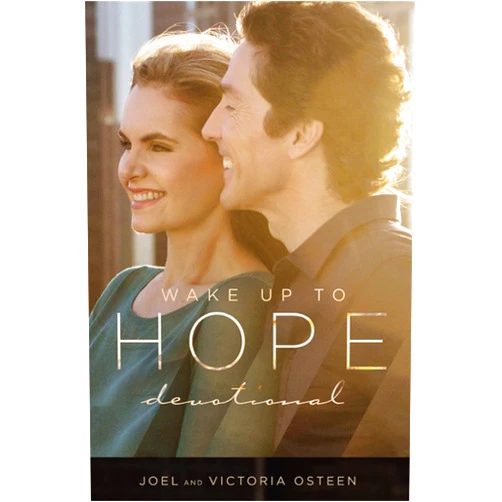Joel Osteen,Victoria Osteen Wake Up to Hope: Devotional