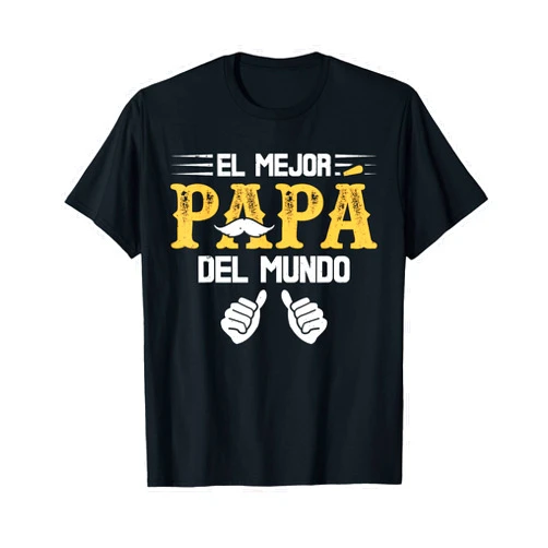 Regalos Para Papá Y Abuelo Tee. Camiseta Para Papá Y Abuelo Mejor Papá Del Mundo Regalo T-Shirt
