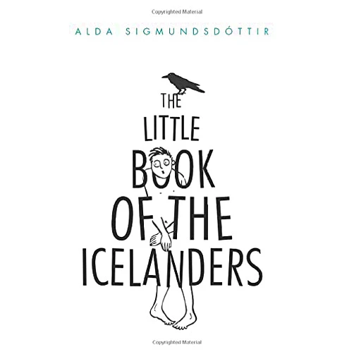By Alda Sigmundsdottir (Author), Megan Herbert (Illustrator) The Little Book of the Icelanders: 50 Miniature Essays on the Quirks and Foibles of the Icelandic People