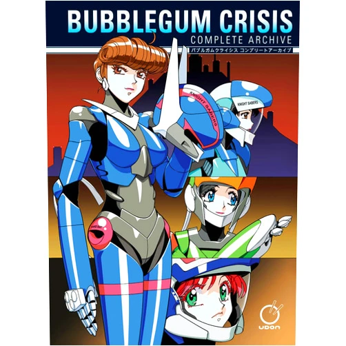 Jason Hofius,Matt Moylan,Kenichi Sonoda,Masami Obari,Shinji Aramaki Bubblegum Crisis: Complete Archive