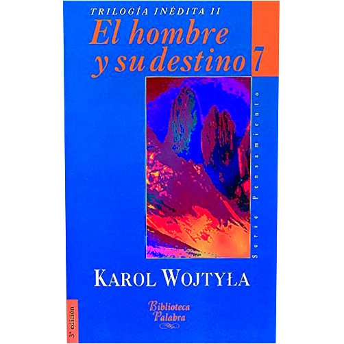 By Karol Wojtyla (Author), Juan Manuel Burgos Velasco (Editor), Alejandro Burgos Velasco (Editor), Pilar Ferrer Rodríguez (Translator), Juan José Pérez-Soba (Introduction) & 2 more El hombre y su destino: Ensayos de antropología
