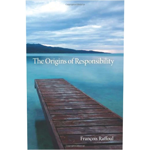 By François Raffoul (Author) Format: Kindle Edition The Origins of Responsibility (Studies in Continental Thought)