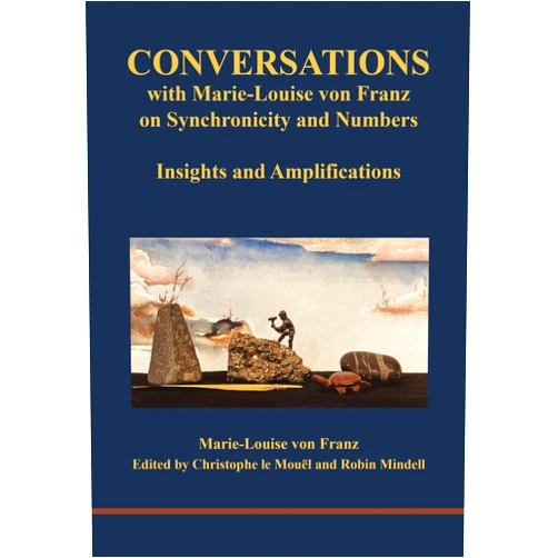 By Marie-Louise von Franz (Author), Christophe Le Mouël (Editor), Robin Mindell (Editor) & 0 more Conversations with Marie-Louise von Franz on Synchronicity and Numbers: Insights and Amplifications