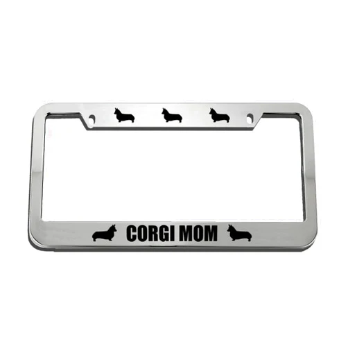 Speedy Pros Corgi Mom Zinc Metal License Plate Frame Car Auto Tag Holder - Chrome 2 Holes