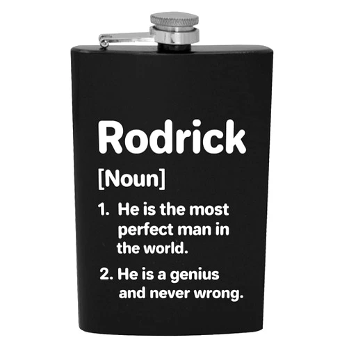 Knick Knack Gifts Rodrick Definition The Most Perfect Man - 8oz Hip Drinking Alcohol Flask