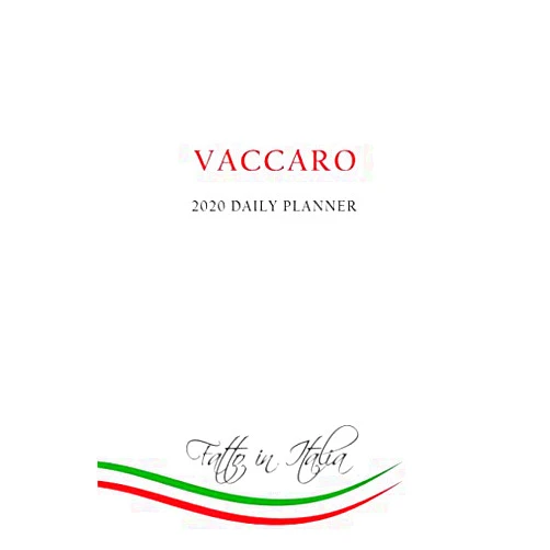 By Italian Pride Press (Author) 2020 Daily Planner: Vaccaro Family