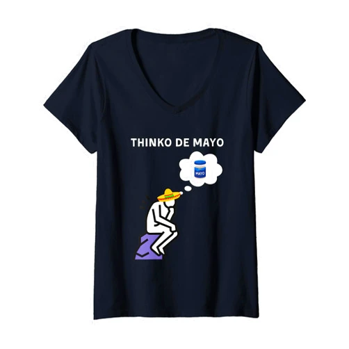 Funny Thinko de Mayo Shirt - Funny Cinco De Mayo Womens Funny Cinco De Mayo Shirt - Funny Thinko de Mayo Shirt V-Neck T-Shirt