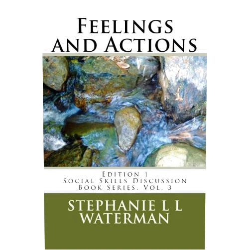 By Stephanie L L Waterman (Author) Feelings and Actions