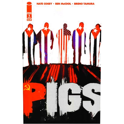 Image Pigs #1 VF ; Image comic book | Nate Cosby Ben McCool