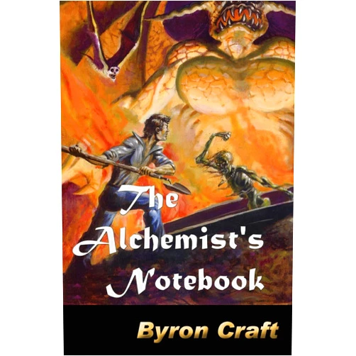 Byron Craft The Alchemist's Notebook