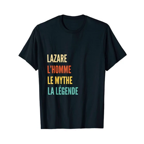 Conceptions Drôles De Noms Français Pour Lazare Funny French First Name Design - Lazare T-Shirt