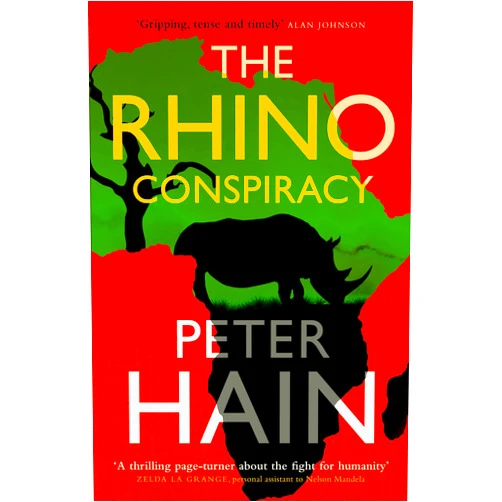 Peter Hain The Rhino Conspiracy
