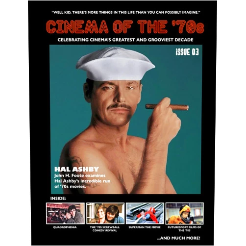 Ed. Dawn & Jonathon Dabell,John Harrison,Brian J. Robb,Ian Taylor,Darren Linder,David Michael Brown,Eric McNaughton,Rachel Bellwoar,Jules Boyle,John H. Foote Cinema of the '70s Magazine: Issue 3 (Colour)