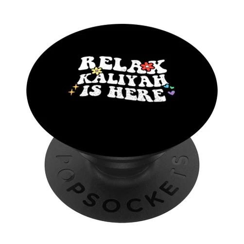 Personalized First Name outfit For Women Retro Groovy Relax Kaliyah is Here Funny Mother's Day Name PopSockets Adhesive PopGrip
