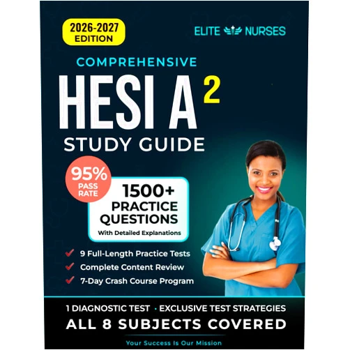 By Elite Nurses Academy (Author) Hesi A2 Study Guide: The Most Comprehensive Book with 9 Practice Tests, 1500+ Test Questions Fully Explained + Insider Tips & Tricks + Proven Strategies to Ace the Exam on Your First Attempt