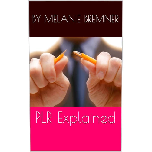 By Melanie Bremner (Author) Format: Kindle Edition PLR Explained