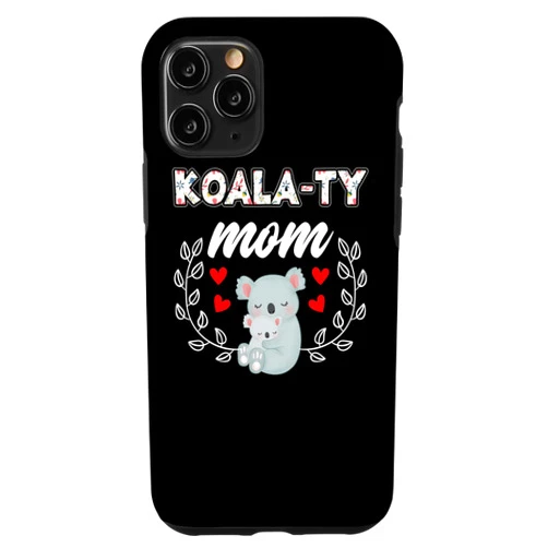 Koala Pun Clothes For Best Mothers iPhone 11 Pro Koalaty Mom Funny Nature Koala Bear Lover Mama Koala Outfit Case