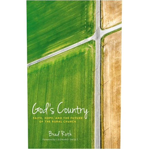 By Bradley Roth (Author), Leonard Sweet (Foreword) Format: Kindle Edition God's Country: Faith, Hope, and the Future of the Rural Church