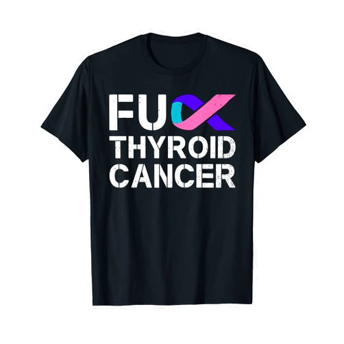 Thyroid Cancer Awareness Apparel Fuck Thyroid Cancer Awareness Month Ribbon Survivor Fighter T-Shirt