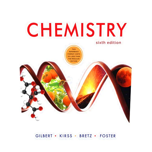 Thomas R. Gilbert,Rein V. Kirss,Stacey Lowery Bretz,Natalie Foster Chemistry