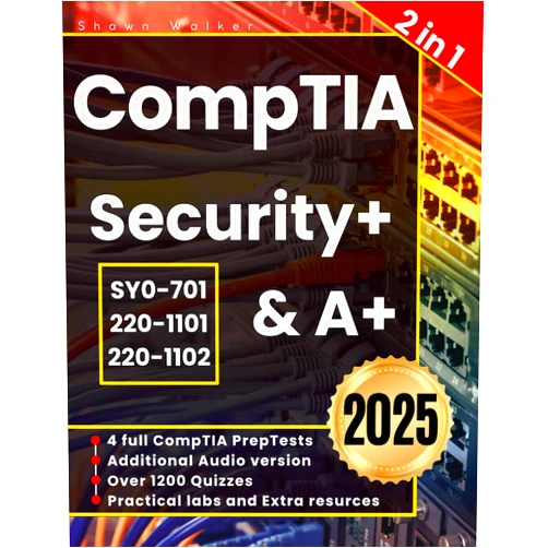 By Shawn Walker (Author) CompTIA Security+ & A+: The (2-IN-1) Guide to Get Certified on the First Attempt Through an Innovative Approach. Includes Hands-on Exercises, Audiobooks and Mock Exams (SY0-701|220-1101|220-1102)