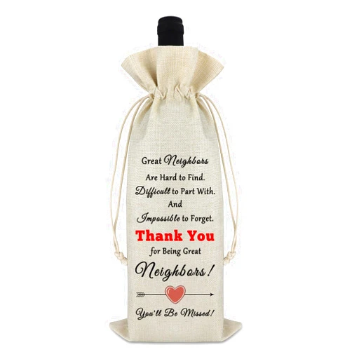 Gfhzdmf Moving Away Gift Housewarming Gift for Neighbors Housewarming Wine Bag Goodbye Gift for Best Neighbor Drawstring Burlap Wine Bag Christmas Congratulation Gift for Neighborhood Reusable Wine Wrap Bag