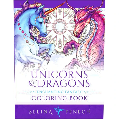 Selina Fenech Unicorns and Dragons - Enchanting Fantasy Coloring Book (Fantasy Coloring by Selina)