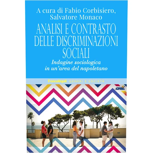 Italian Edition by Patrick Trancu (Author), Fabio Corbisiero (Editor), Salvatore Monaco (Editor) & 0 more Format: Kindle Edition Analisi e contrasto delle discriminazioni sociali: Indagine sociologica in un'area del napoletano (Italian Edition)