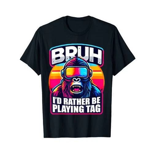 Funny Gorilla Birthday Kids Women Gorilla Tee Bruh I'd Rather Be Playing Boys Adult Man Birthday Gorilla T-Shirt