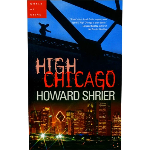 Howard Shrier High Chicago (Jonah Geller Book 2)
