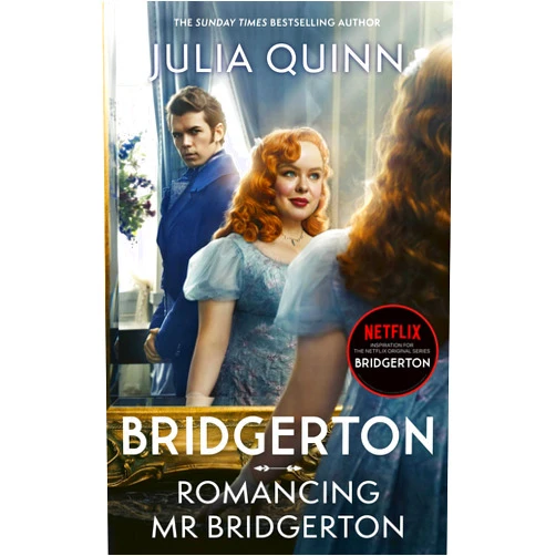By Julia Quinn (Author) Bridgerton: Romancing MR Bridgerton: Tie-In for Penelope and Colin's Story - The Inspiration for Bridgerton Series Three