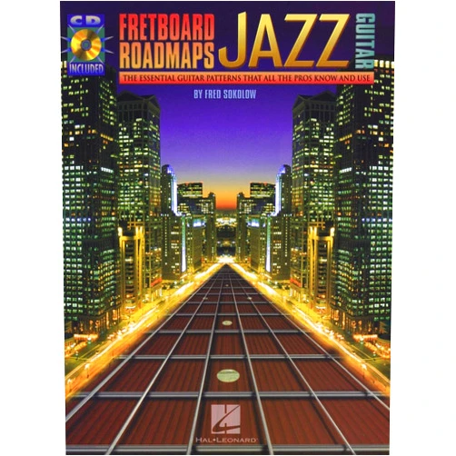 Fred Sokolow Fretboard Roadmaps - Jazz Guitar: The Essential Guitar Patterns That All the Pros Know and Use (Bk/Online Audio)