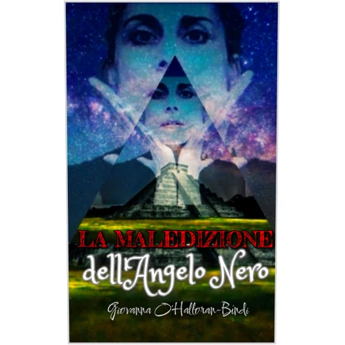 Italian Edition by Giovanna O'Halloran-Bindi (Author), Noel O'Halloran-Bindi (Editor) Format: Kindle Edition LA MALEDIZIONE DELL'ANGELO NERO (Italian Edition)