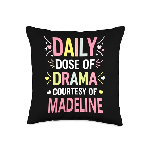 Sarcastic Gift For Women Gift For MADELINE MADELINE Personalized Name Funny Cute Custom MADELINE Name Throw Pillow