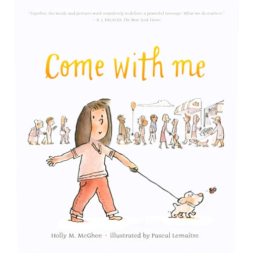 Holly M. McGhee,Pascal Lemaître Come With Me
