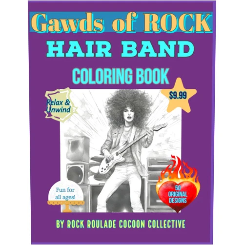 Rock Roulade Cocoon Collective,Erin D Mahoney Hair Band, Gawds of ROCK: coloring Book