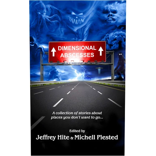 By Kevin Wohler (Author), Philip 'Norvaljoe' Carroll (Author), Charlie Brown (Author), JR Murdock (Author), Christopher Hite (Author), Dan Absalonson (Author), Julayne Hughes (Author), D.J. Pitsiladis (Author), Michell Plested (Editor) & 5 more Format: Kindle Edition Dimensional Abscesses