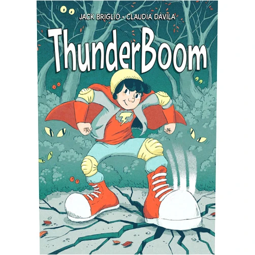 By Jack Briglio (Author), Claudia Dávila (Illustrator) ThunderBoom