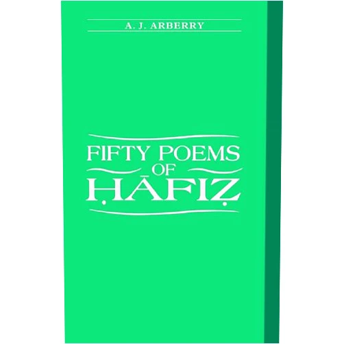 By A.J Arberry (Author) Format: Kindle Edition Fifty Poems of Hafiz