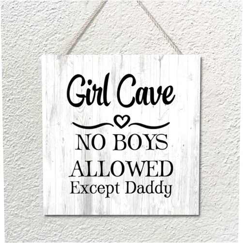 Vrurinss Wooden Printed Sign with Saying Girl Cave No Boys Allowed Except Daddy Retro Welcome Sign Bible Garden Signs for Bedroom Living Room Office Home Wall Decor 12x12 Inch