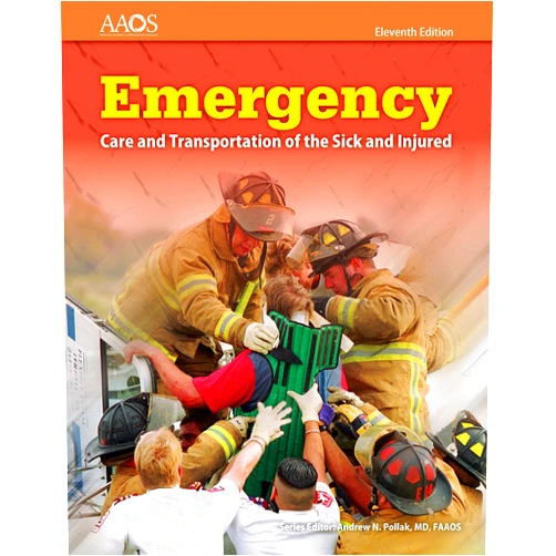 Andrew N. Pollak Emergency Care and Transportation of the Sick and Injured